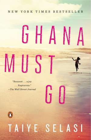 Ghana Must Go de Taiye Selasi