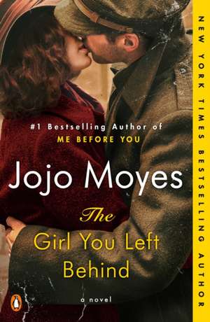 The Girl You Left Behind de Jojo Moyes