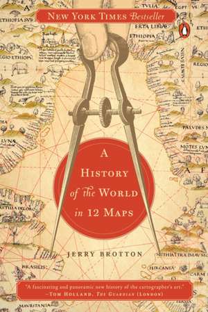 A History of the World in 12 Maps de Jerry Brotton