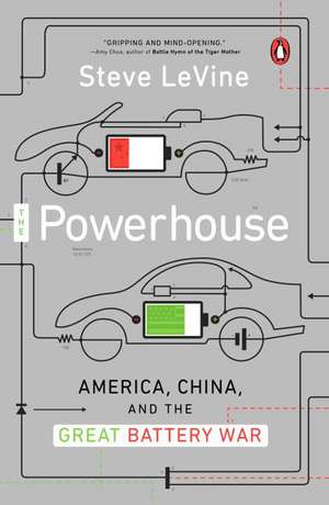 The Powerhouse: America, China and the Great Battery War de Steve Levine