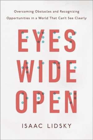 Eyes Wide Open de Isaac Lidsky