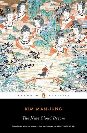 The Nine Cloud Dream de Kim Man-Jung