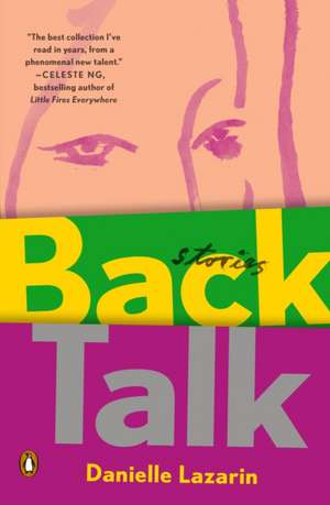 Back Talk de Danielle Lazarin