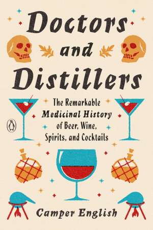 Doctors and Distillers de Camper English