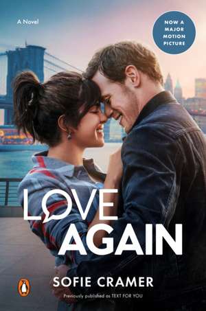 Love Again (Movie Tie-In) de Sofie Cramer