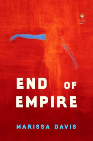 End of Empire de Marissa Davis