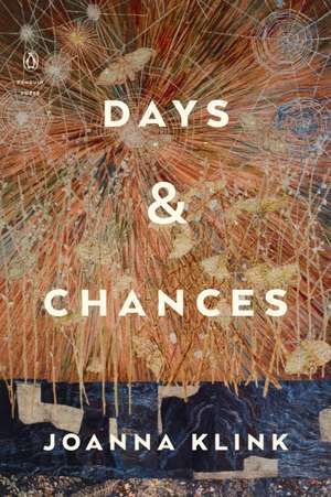 Days & Chances de Joanna Klink