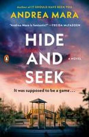 Hide and Seek de Andrea Mara