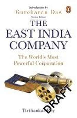 The East India Company de Tirthankar Roy