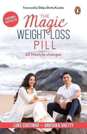 Magic Weight-Loss Pill de Luke Coutinho