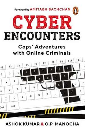 Cyber Encounters de Ashok Kumar