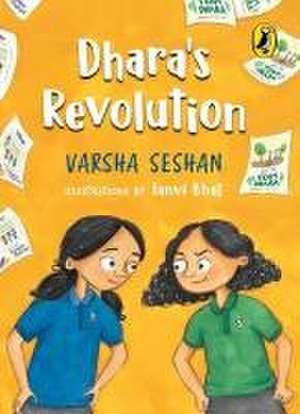 Dhara's Revolution de Varsha Seshan