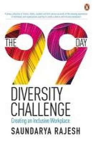 The 99 Day Diversity Challenge de Rajesh Saundarya