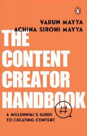 Mayya, V: Content Creator Handbook