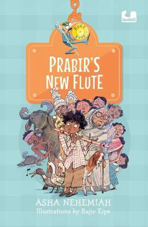 Prabir's New Flute de Asha Nehemiah