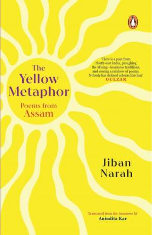 The Yellow Metaphor de Jiban Narah
