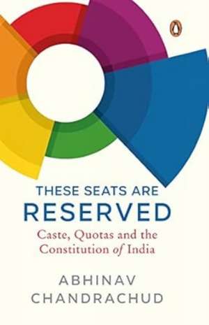 These Seats Are Reserved de Abhinav Chandrachud