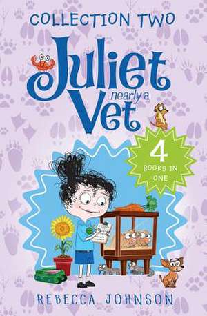 JULIET NEARLY A VET COLL 2 de Rebecca Johnson