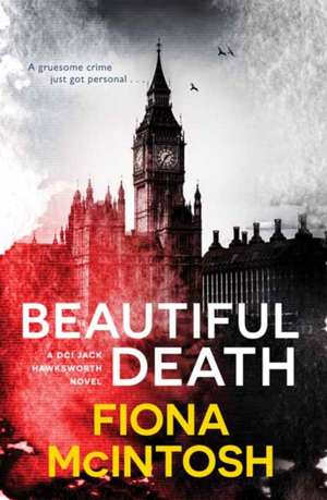 Beautiful Death de Fiona Mcintosh