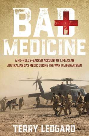 Bad Medicine de Terry Ledgard