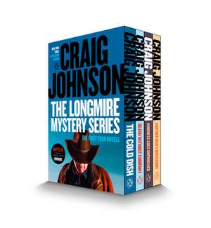 The Walt Longmire Mystery Series Boxed Set: Another Man's Moccasins/Kindness Goes Unpunished/Death Without Company/The Cold Dish de Craig Johnson