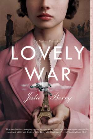 Lovely War de Julie Berry