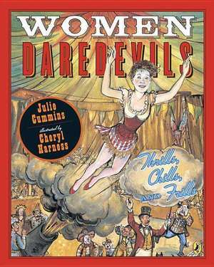 Women Daredevils de Julie Cummins