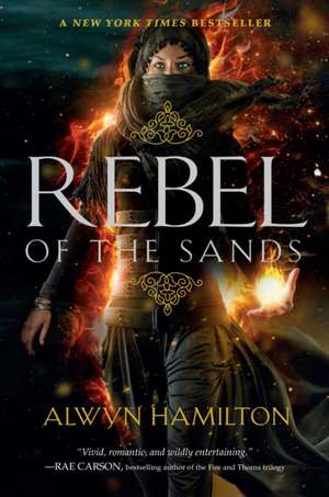 Rebel of the Sands de Alwyn Hamilton