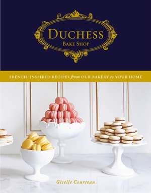 Duchess Bake Shop de Giselle Courteau