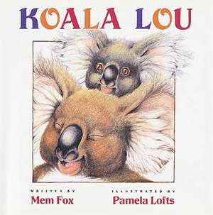 Koala Lou de Mem Fox