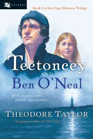 Teetoncey and Ben O'neal de Theodore Taylor