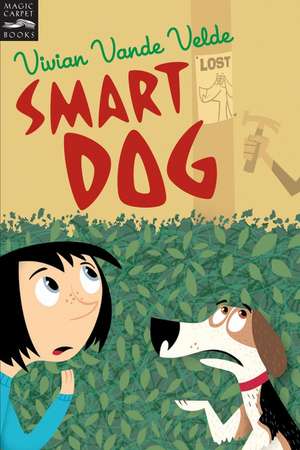 Smart Dog de Vivian Vande Velde