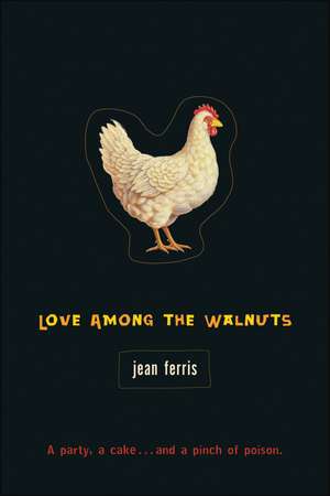 Love Among the Walnuts de Jean Ferris