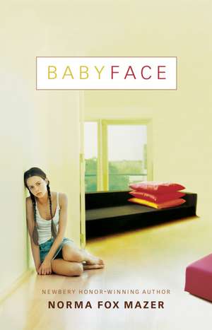 Babyface de Norma Fox Mazer