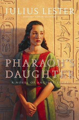 Pharaoh's Daughter: A Novel of Ancient Egypt de Julius Lester