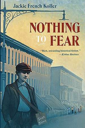 Nothing to Fear de Jackie French Koller