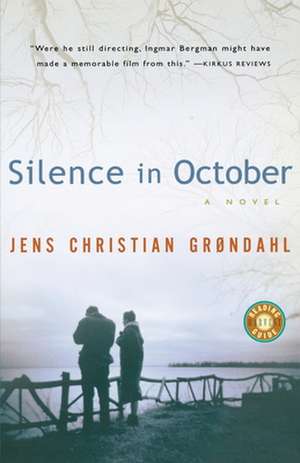 Silence In October de Jens Christian Grondahl