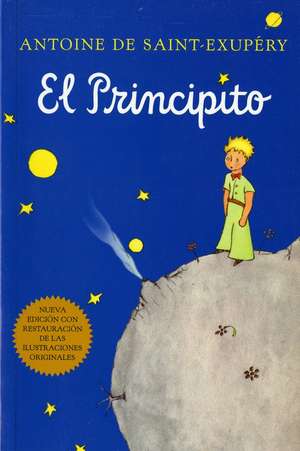 El Principito (spanish) de Antoine de Saint-Exupéry