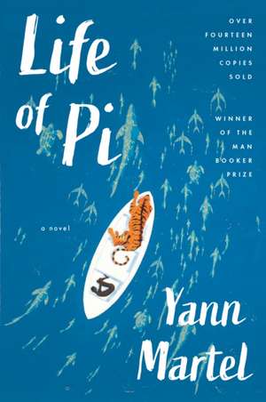 Life Of Pi de Yann Martel