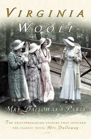 Mrs. Dalloway's Party: A Short Story Sequence de Virginia Woolf