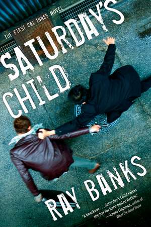 Saturday's Child de Ray Banks