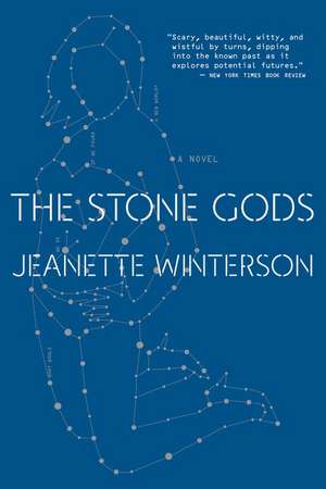 The Stone Gods de Jeanette Winterson