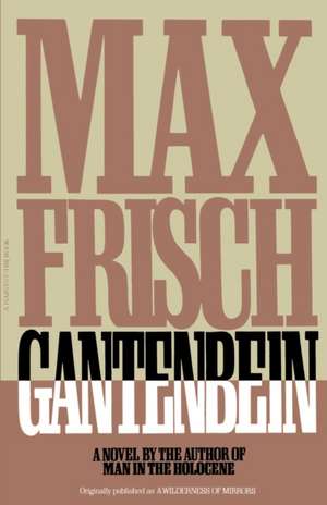 Gantenbein de Max Frisch