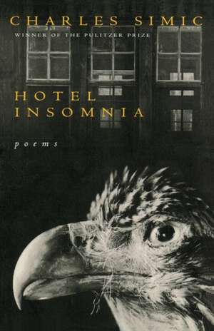 Hotel Insomnia de Charles Simic