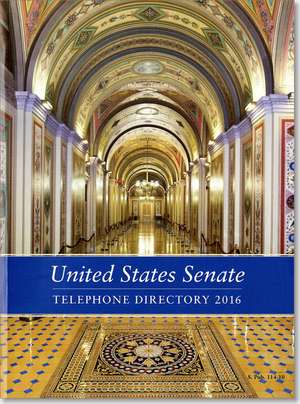 United States Senate Telephone Directory 2016 de Senate (U.S.), Sergeant at Arms