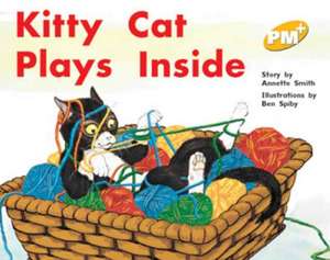 Kitty Cat Plays Inside PM PLUS Level 8 Yellow