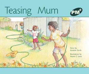 Teasing Mum PM PLUS Level 14 Green