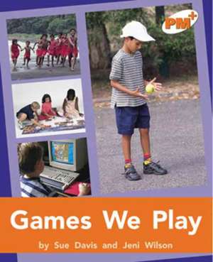 Games We Play PM PLUS Non Fiction Level 16&17 Orange