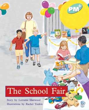 The School Fair PM PLUS Level 18 Turquoise de Lorraine Marwood