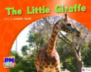 The Little Giraffe PM Photo Stories Red Levels 3,4,5